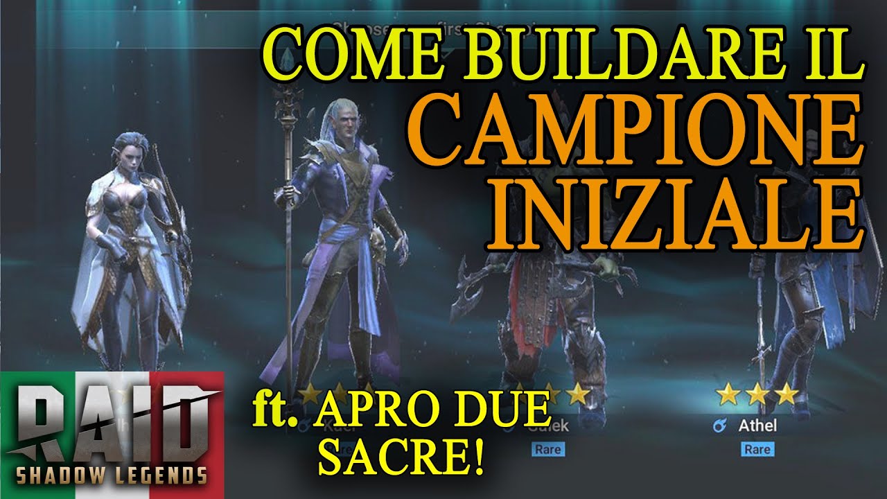 Come Buildare il Campione Iniziale? (Kael, Athel, Elhain, Galek) - Raid Shadow Legends (ITA)