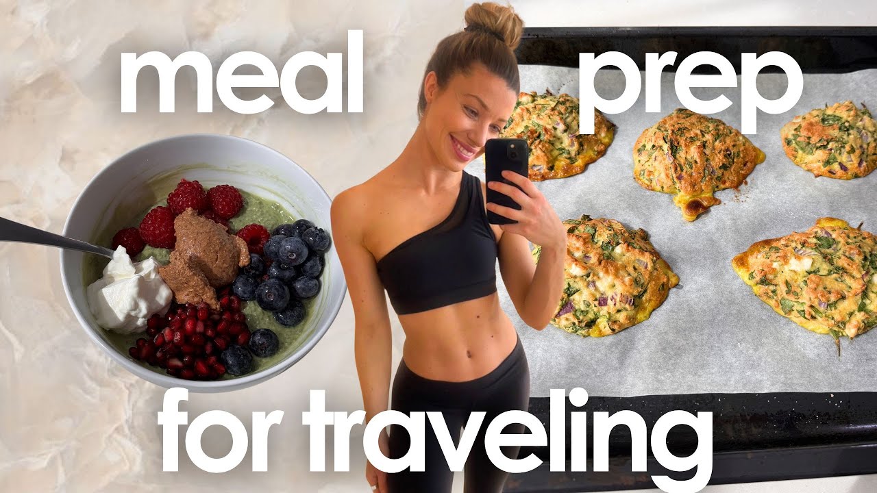 how I meal prep for a travel day (+ healthy high protein recipes)