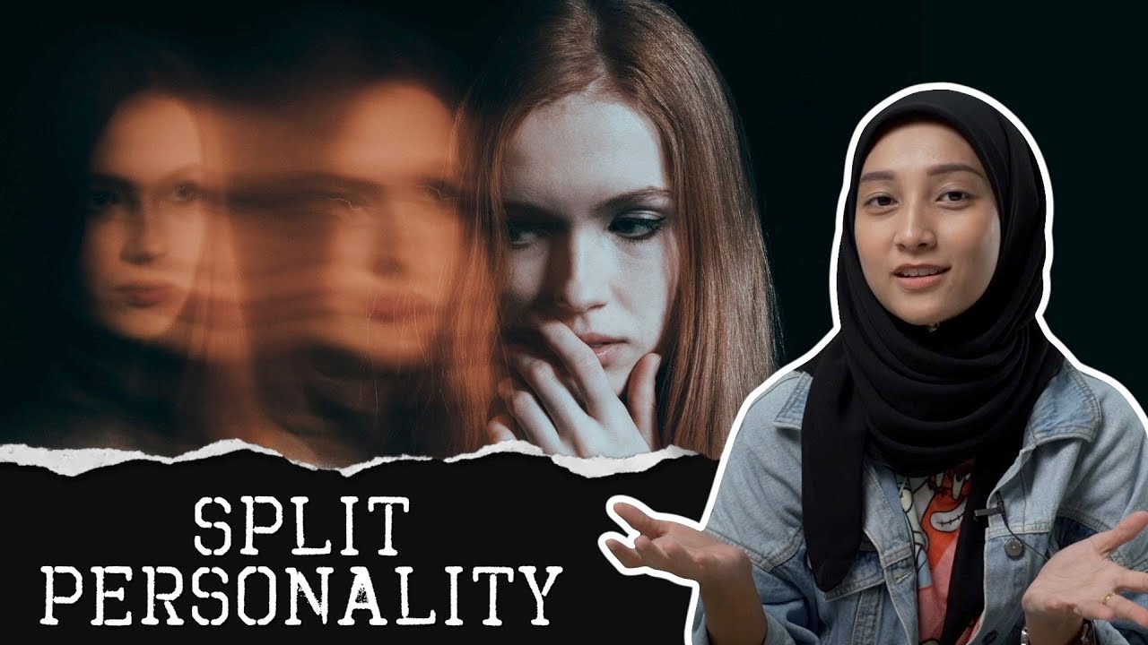 Split Personality