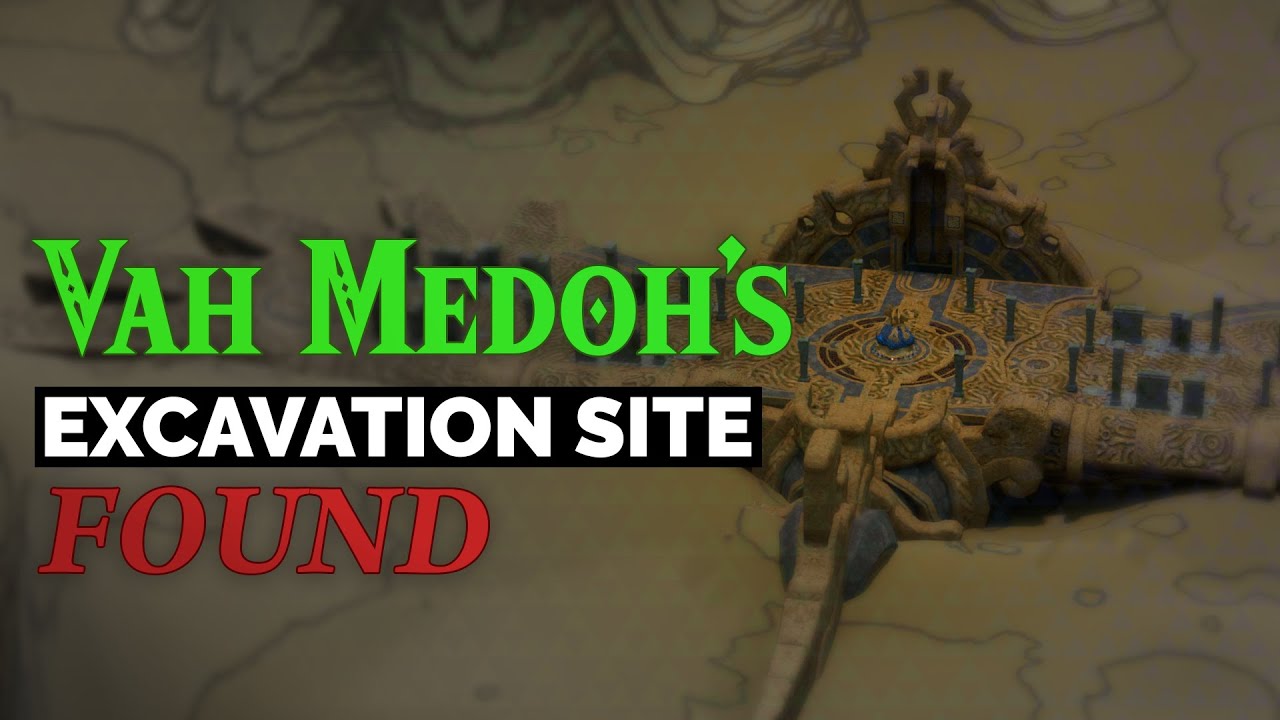 Vah Medoh's Excavation Site: FOUND