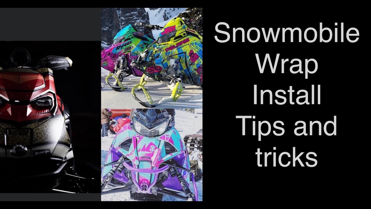 Snowmobile wrap install tips and tricks