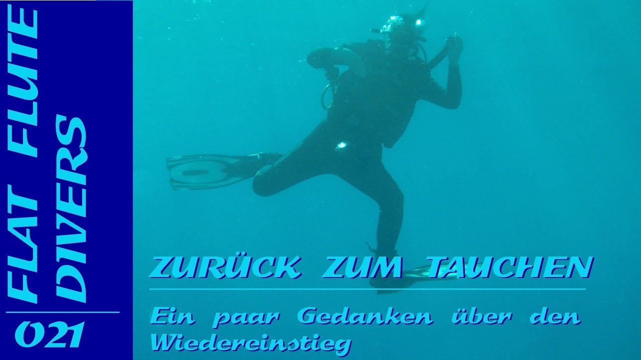 Flat Flute Divers #21: Zur&uuml;ck zum Tauchen