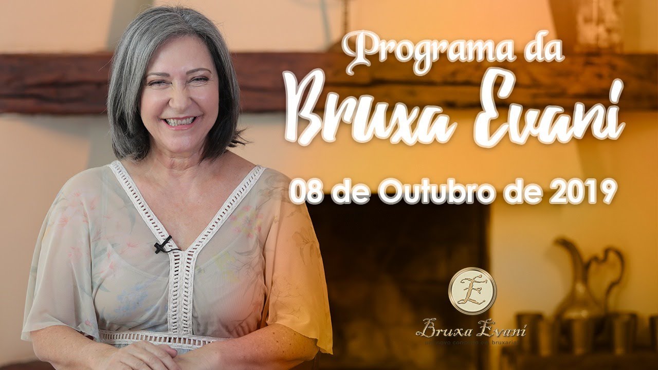 Programa Bruxa Evani - Oxum