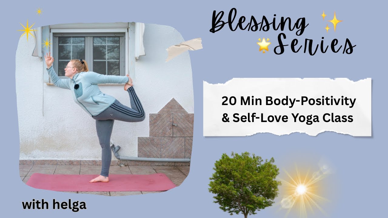 20 Min Yoga Flow for Body Positivity & Self-Love | Ground & Affirm Yourself