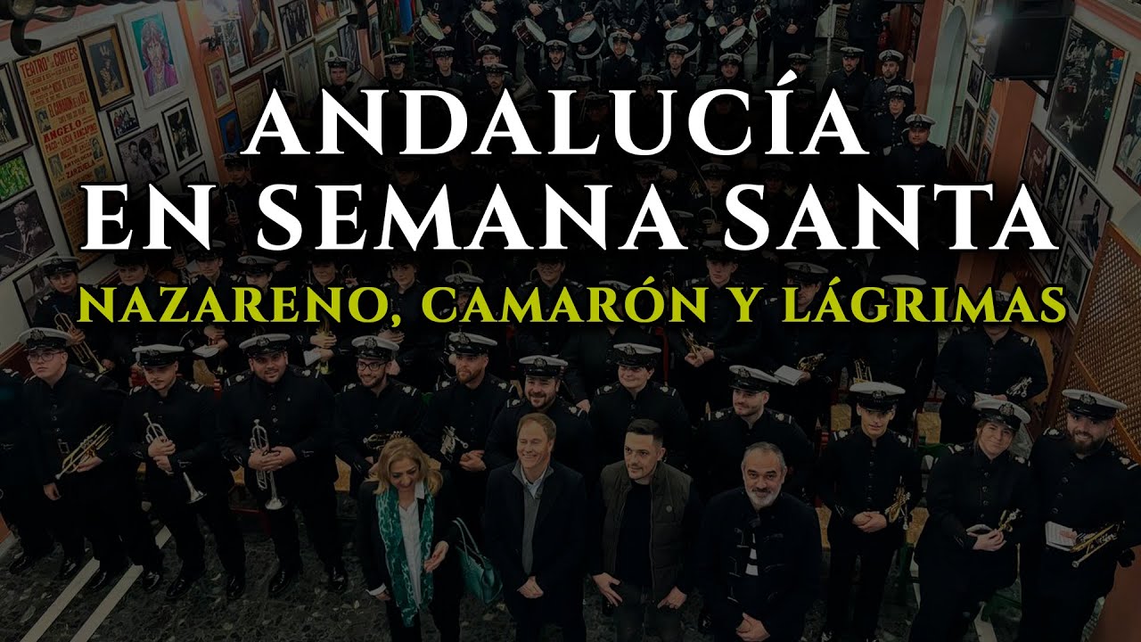 NAZARENO, CAMARÓN DE LA ISLA Y LÁGRIMAS | Andalucía en Semana Santa | Canal Sur | 2024