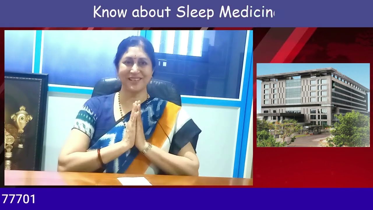 Sleep Clinic Centers @ Tirupati, Chittoor, Hyderabad | Dr. Ramadevi Gourineni | Amara Hospital, TPT.