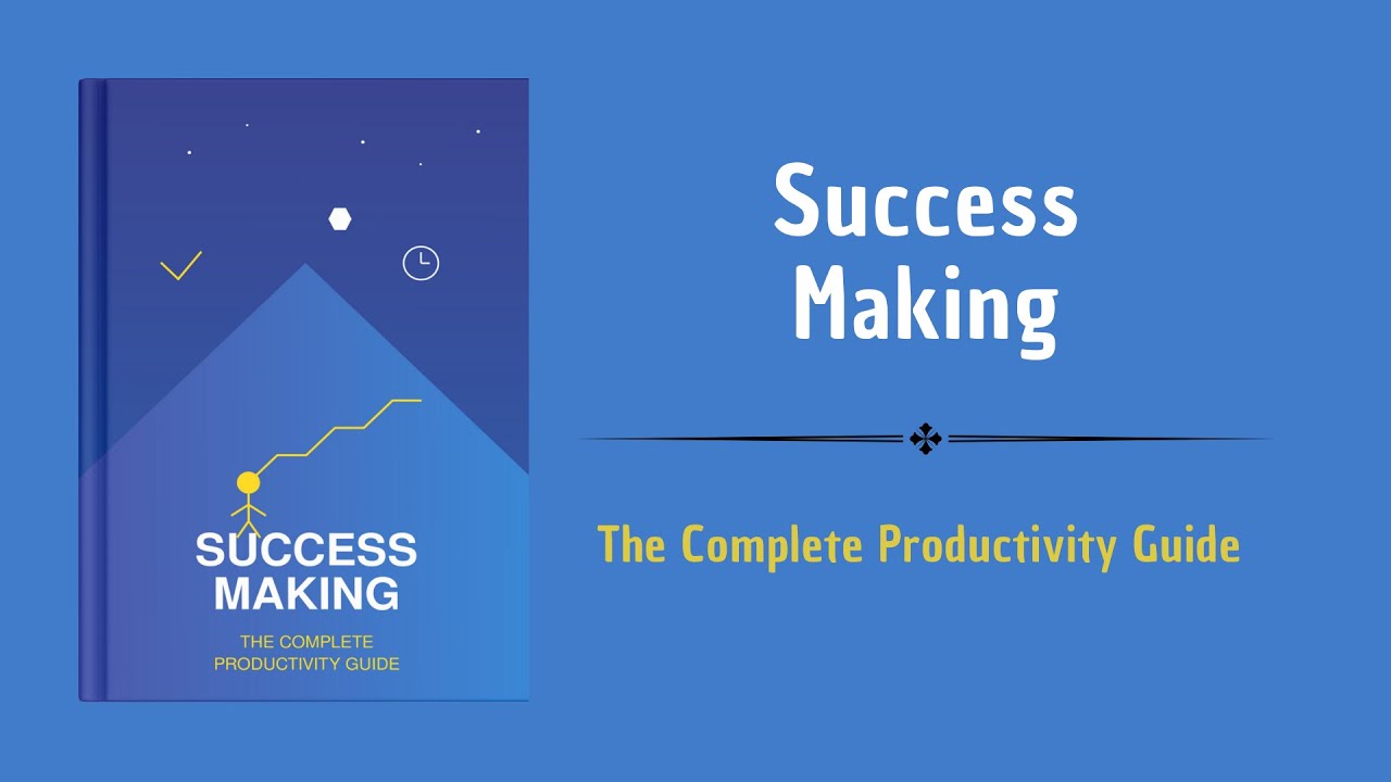 Success Making  The Complete Productivity Guide (Audiobook)