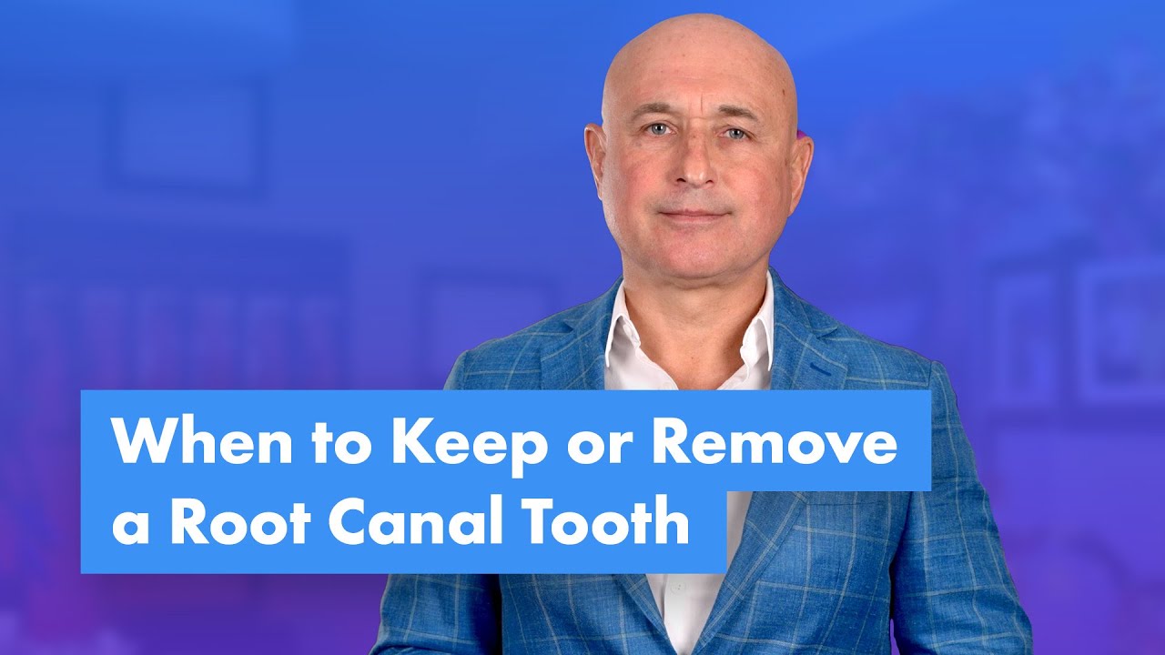 Holistic Dentist Explains: When to Keep or Remove a Root Canal Tooth