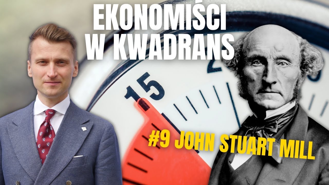 John Stuart Mill w kwadrans