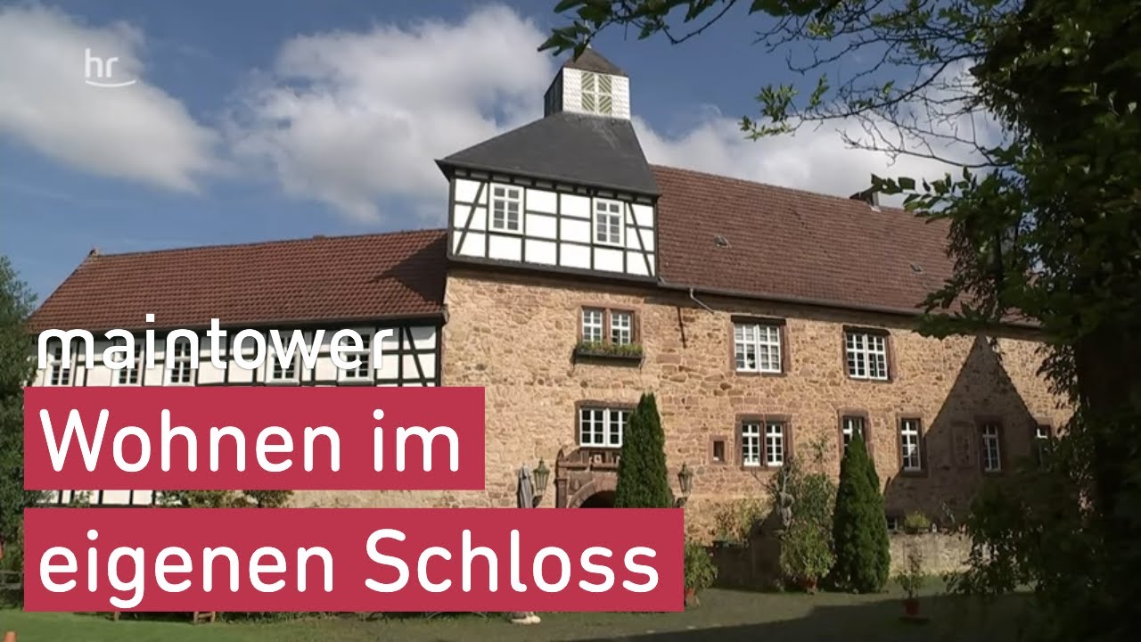 Erfüllter Lebenstraum - Wohnen im Schloss | maintower
