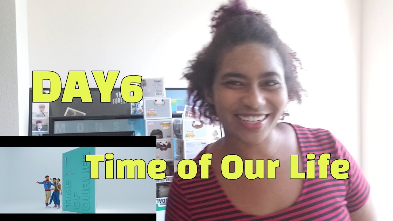 Having  Time of Our Life with DAY6
