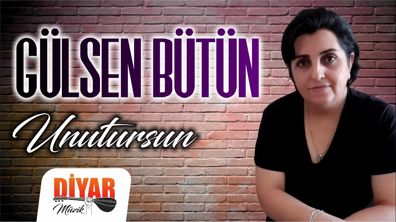 Gülsen Bütün - Unutursun (Official Audio)