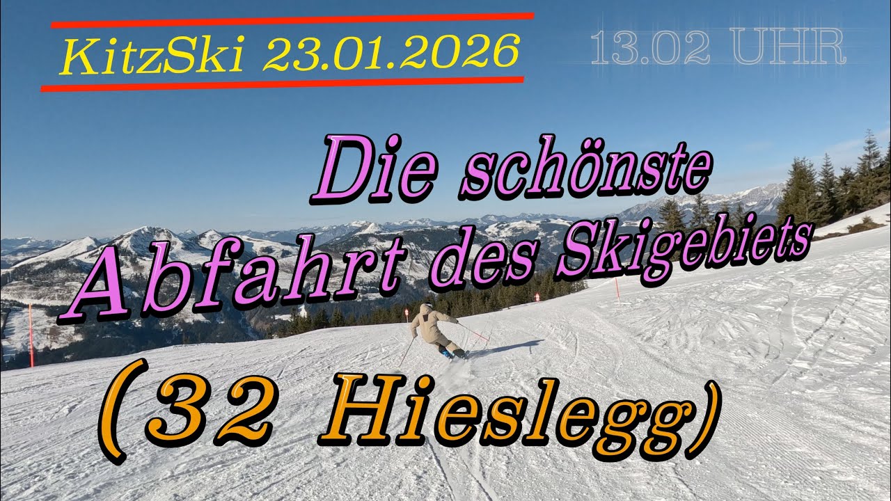 Skigebiet KitzSki Kitzbühel 23.01.2026 13:02: Abfahrt Hieslegg - Pengelstein in voller Länge