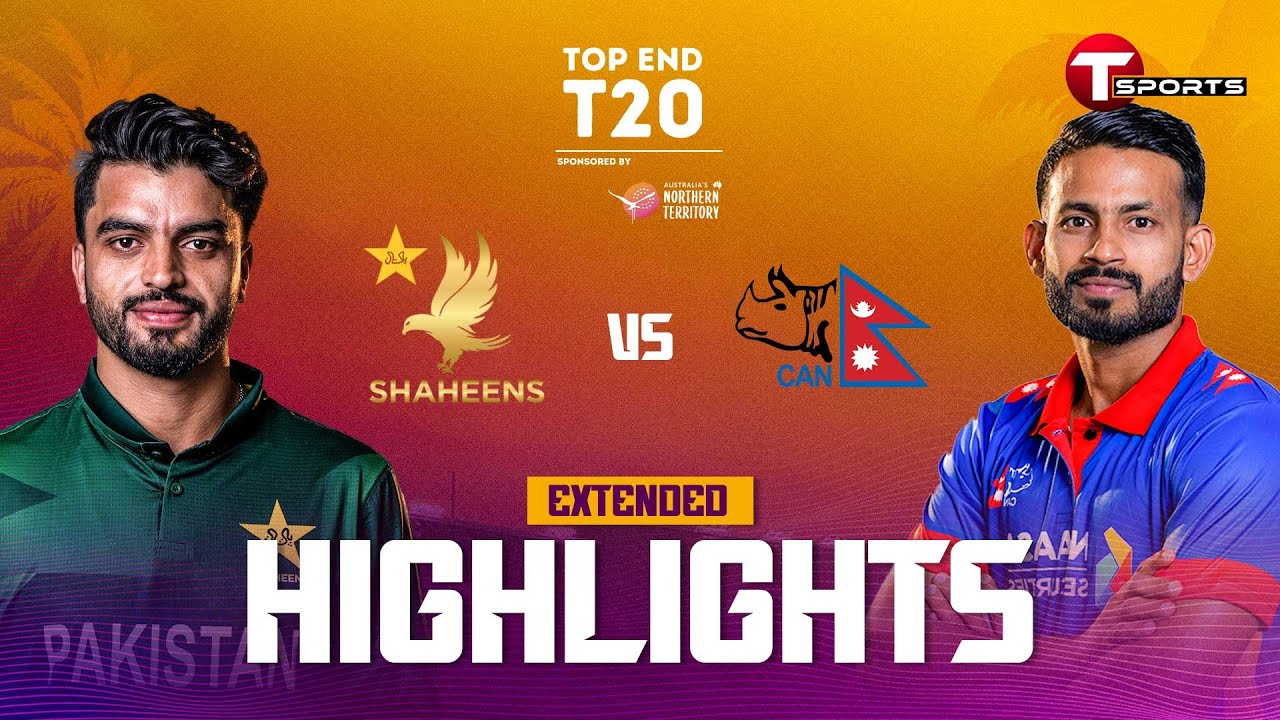 Extended Highlights | Nepal vs Pakistan Shaheens | 30th Match | Top End T20 | T Sports