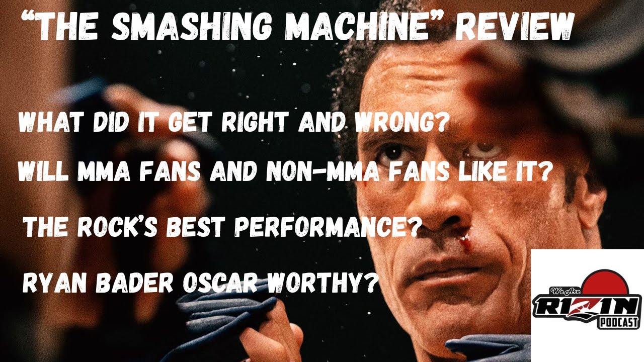 THE SMASHING MACHINE REVIEW!!! Non-Spoiler and Spoilers! Is it any Good?!?! Is it Accurate?!?!