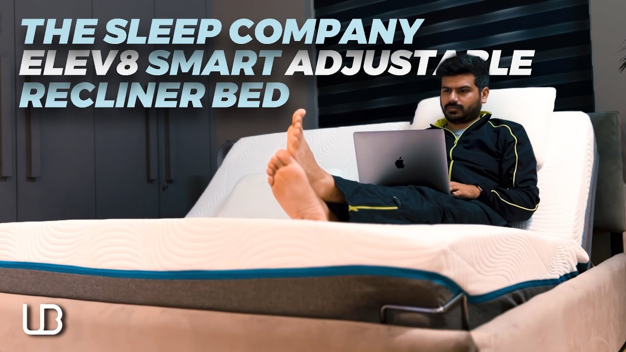 The Sleep Company Elev8 Smart Adjustable Recliner Bed with Frame Review | Best Recliner bed for Home