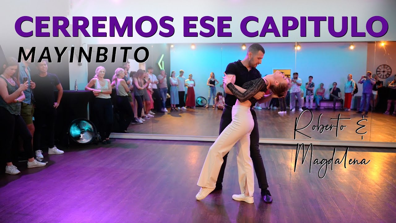 Cerremos Ese Capítulo - Mayinbito | Bachata Dance