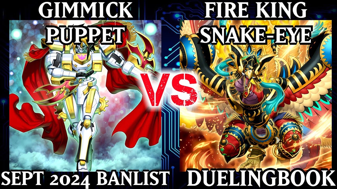Gimmick Puppet vs Fire King Snake-Eye | Dueling Book