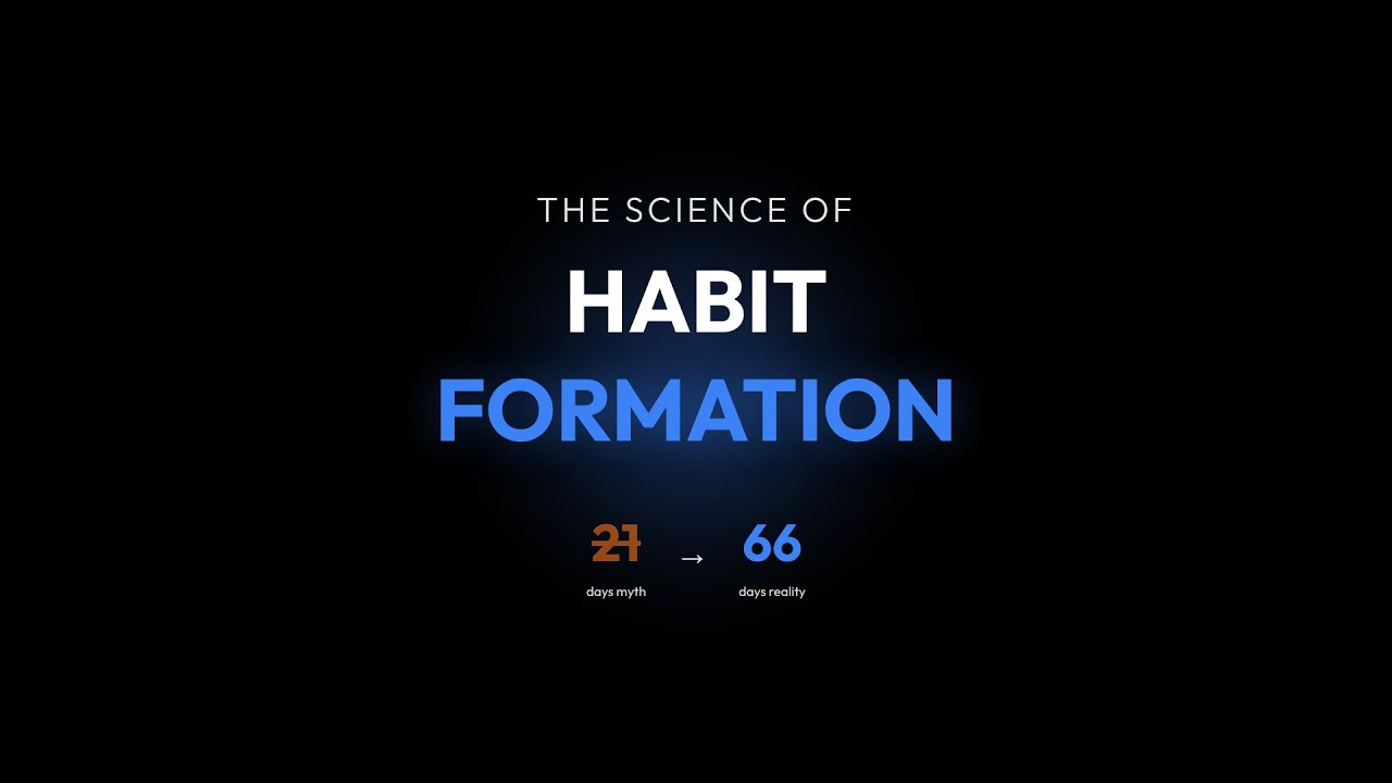 The Science of Habit Formation | Why 21 Days Is a Myth (The Real Number Will Surprise You)
