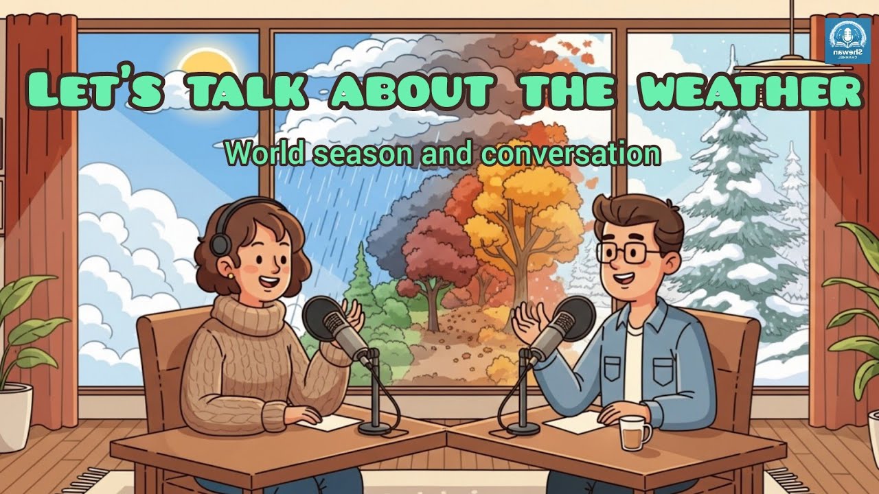 How to Talk About the Weather and Seasons in English | A1–A2 Podcast