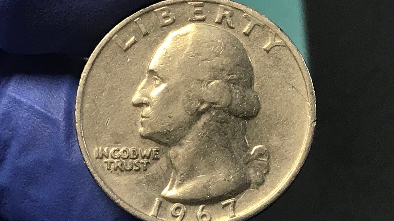 1967 Quarter Worth Money - How Much Is It Worth and Why?