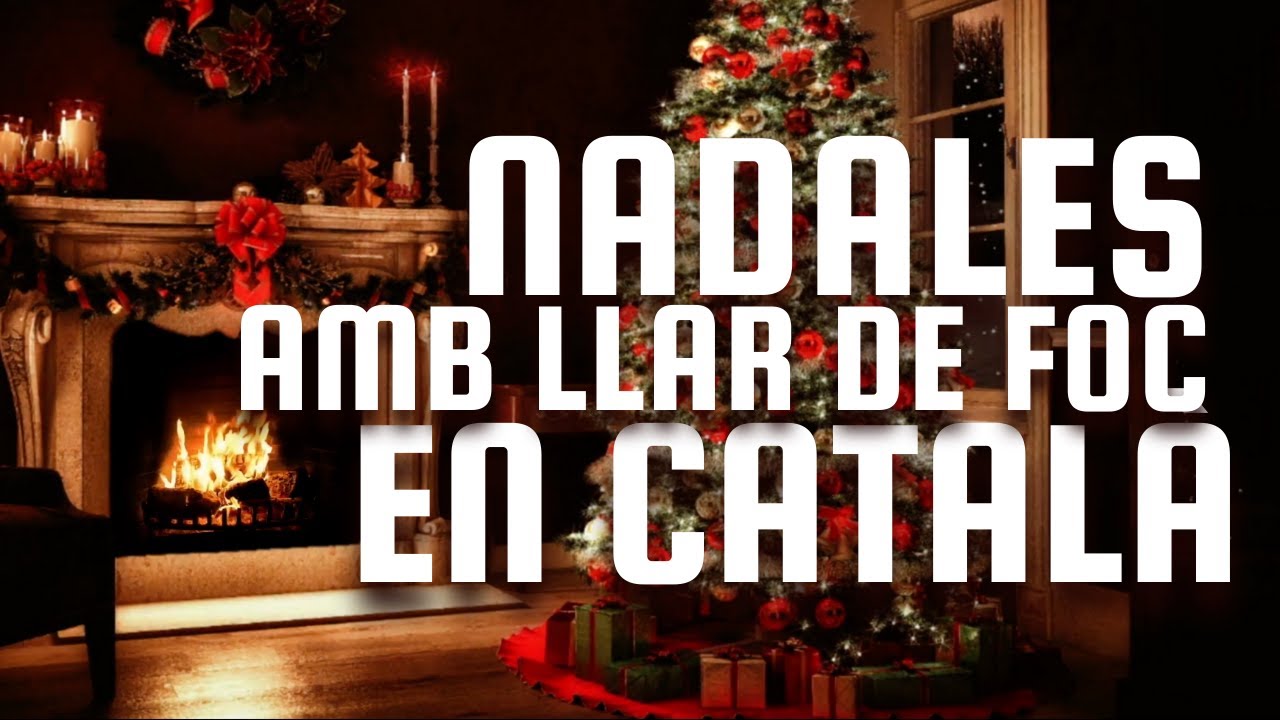 NADALES EN CATAL&Agrave; | NADALES CATALANES AMB LLAR DE FOC | HD 1080p