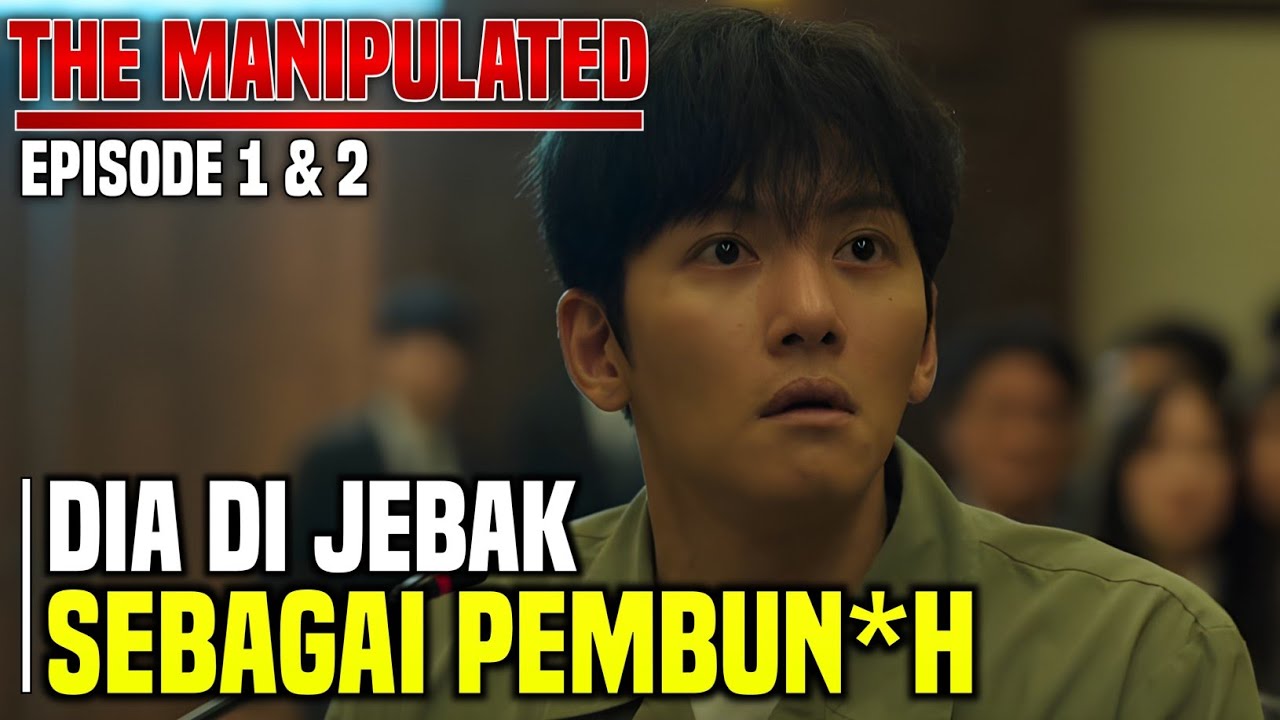 DIA DI JEBAK SEBAGAI PEMBUN*H | ALUR FILM THE MANIPULATED 2025 