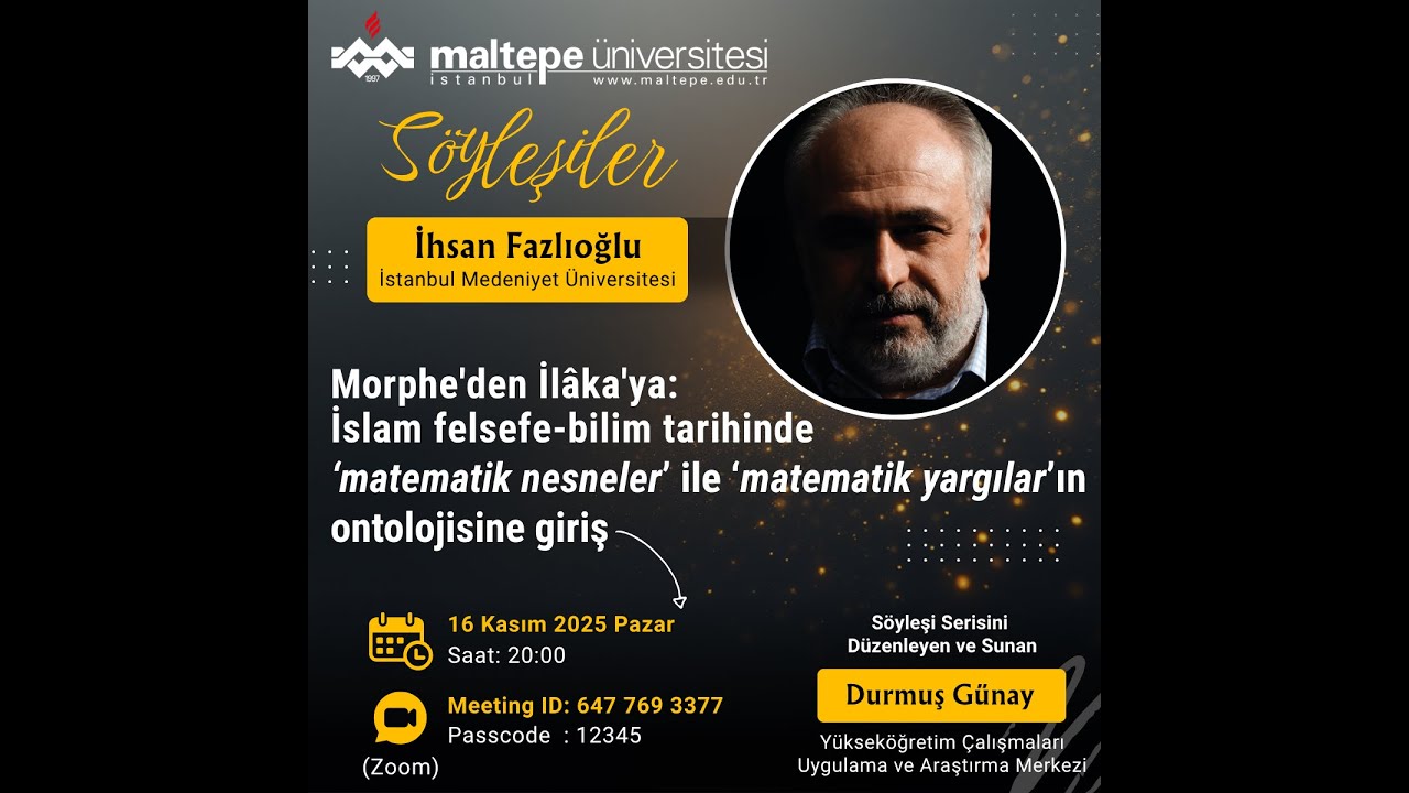 İhsan Fazlıoğlu: ‘matematik nesneler’ ile ‘matematik yargılar’ın ontolojisine giriş