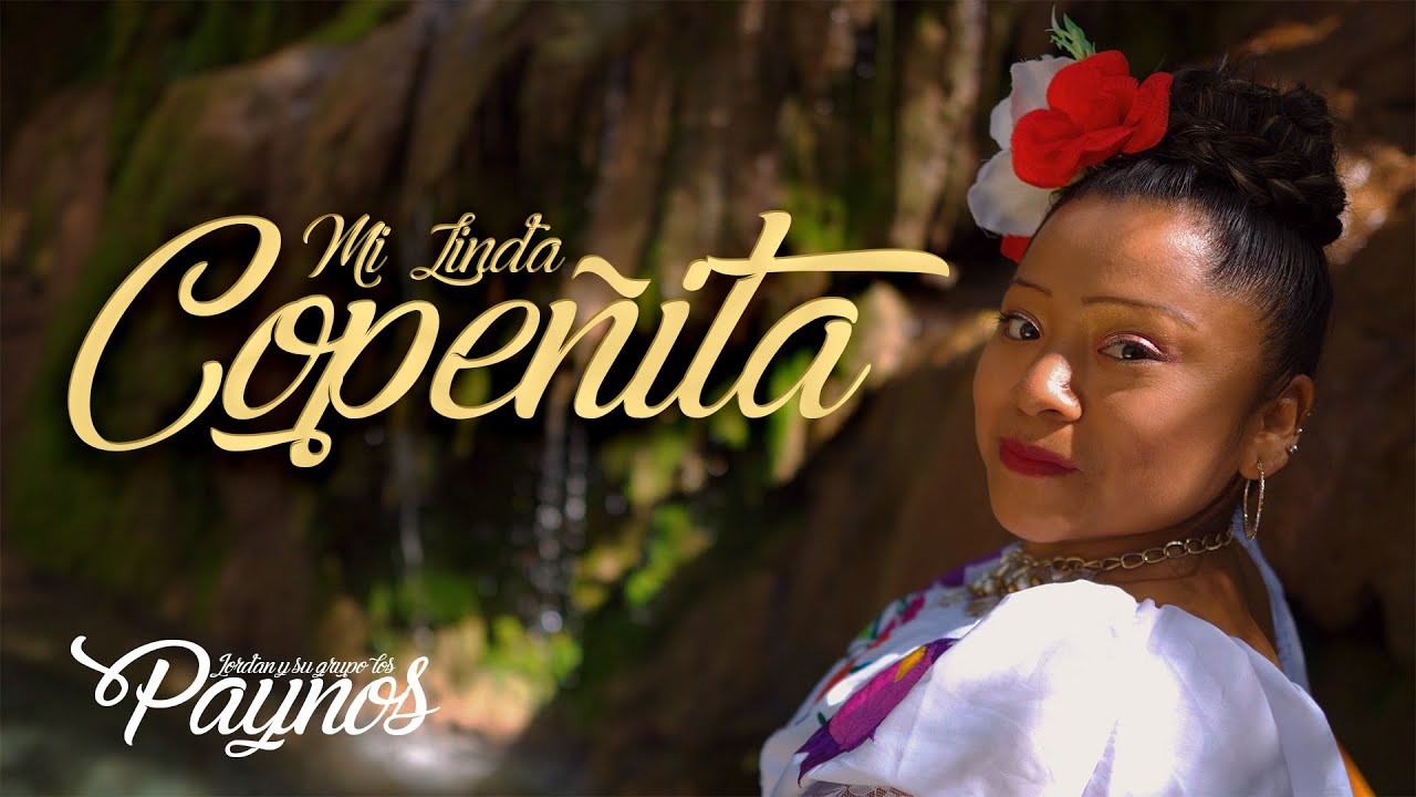 Mi Linda Copeñita - Jordan y su Grupo Los Paynos