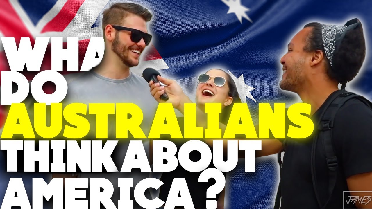 ЧТО АВСТРАЛИЙЦЫ думают об АМЕРИКЕ?