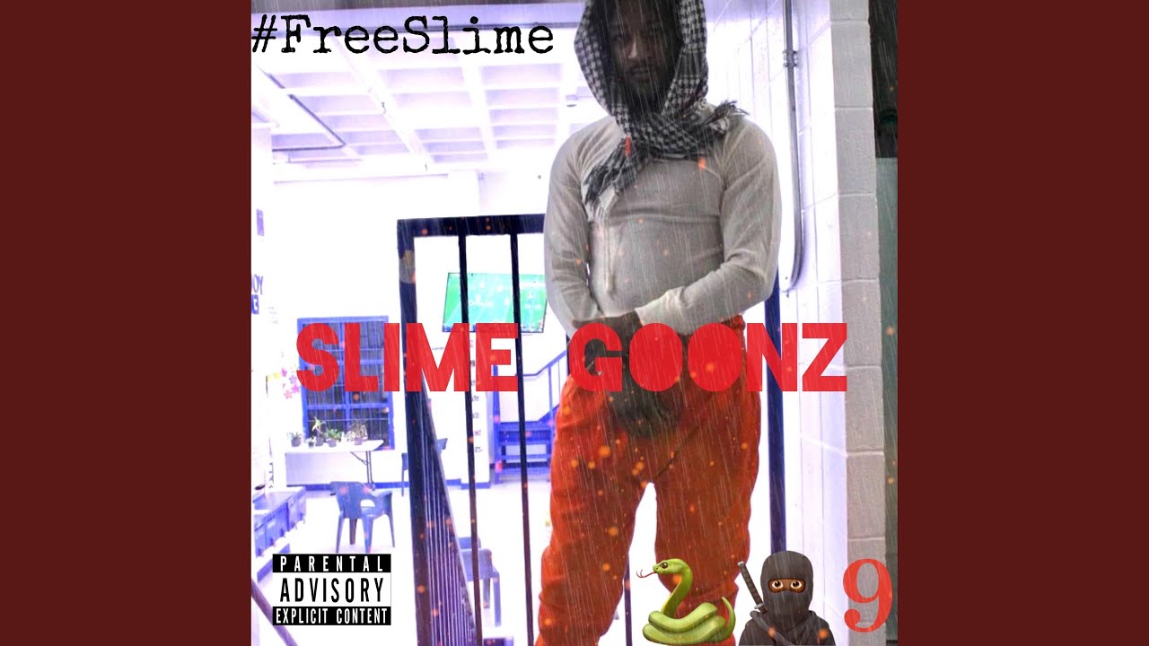 Slime Goonz (feat. SlimeGoon9 & Goonew)