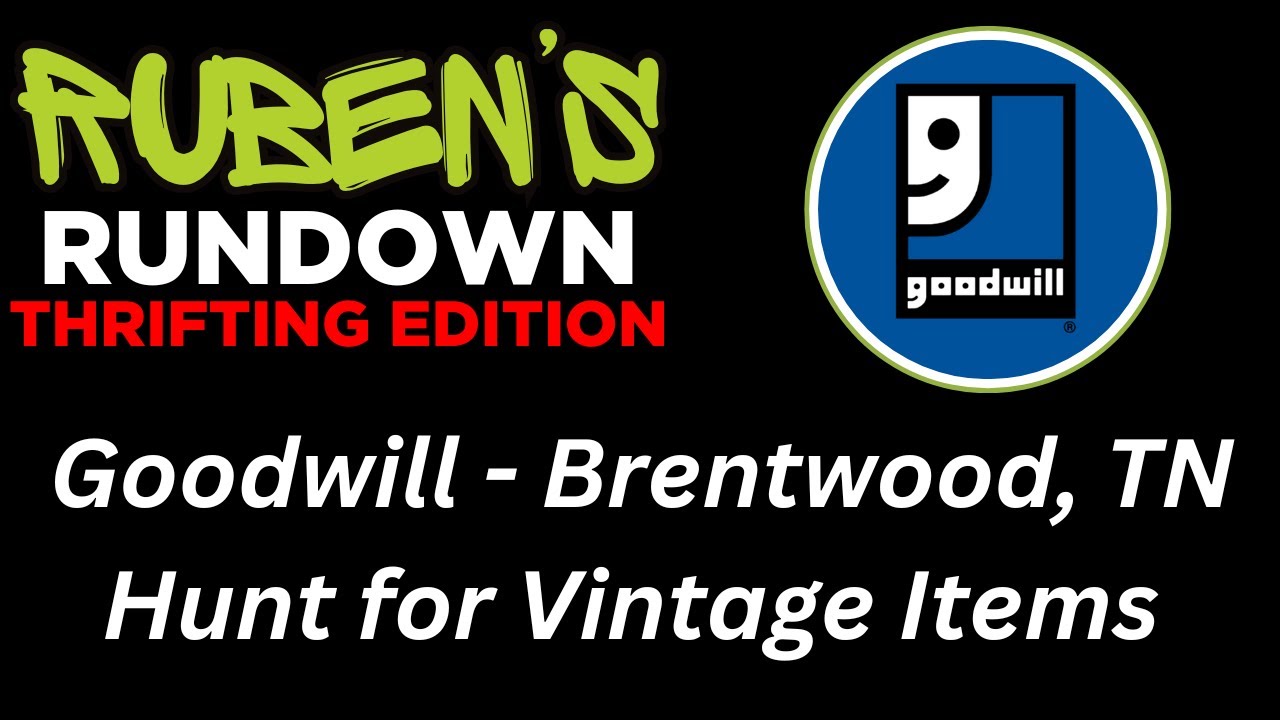 Goodwill Thrifting in Brentwood, TN EP 30