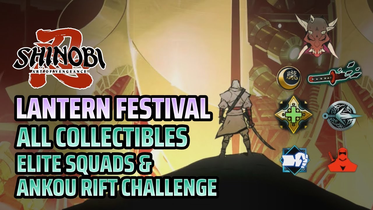Lantern Festival All Collectibles and Ankou Rift Challenge Guide - Shinobi: Art of Vengeance
