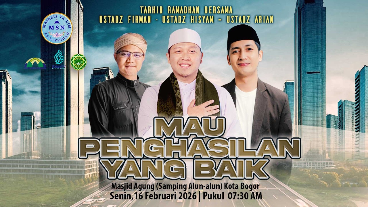 Mau Penghasilan yang Baik   |   Ustadz Hisyam &  Ustadz Arian