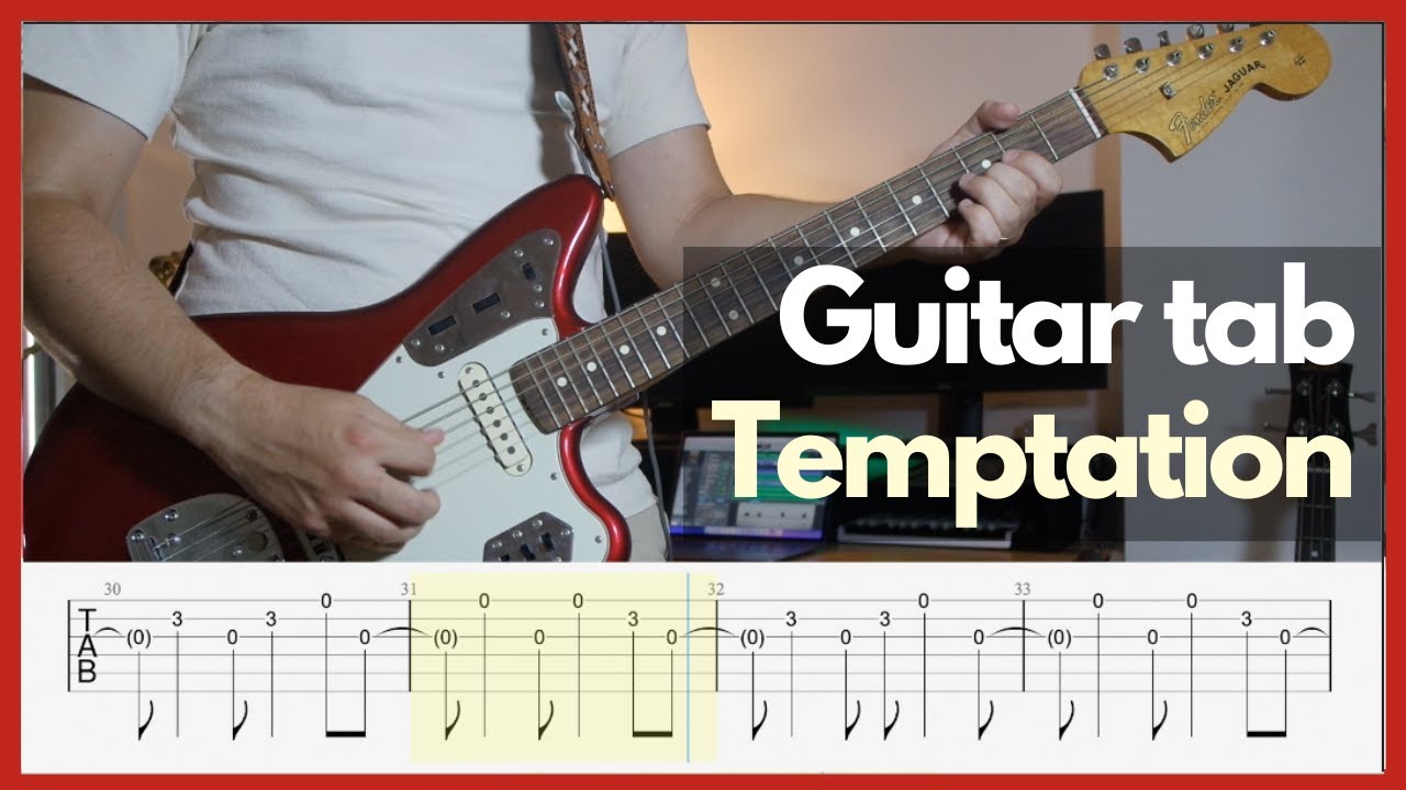 New Order - Temptation (Guitar tabs)