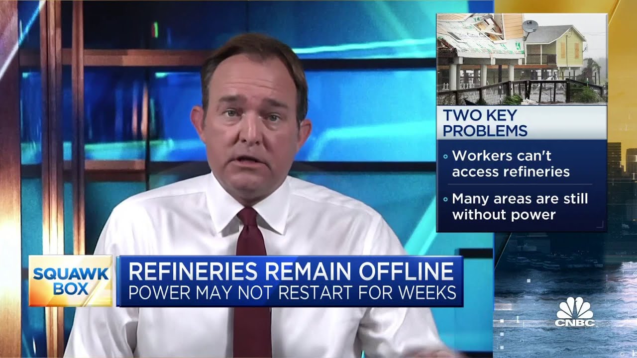 Why oil refineries in the Gulf Coast area may remain offline for weeks