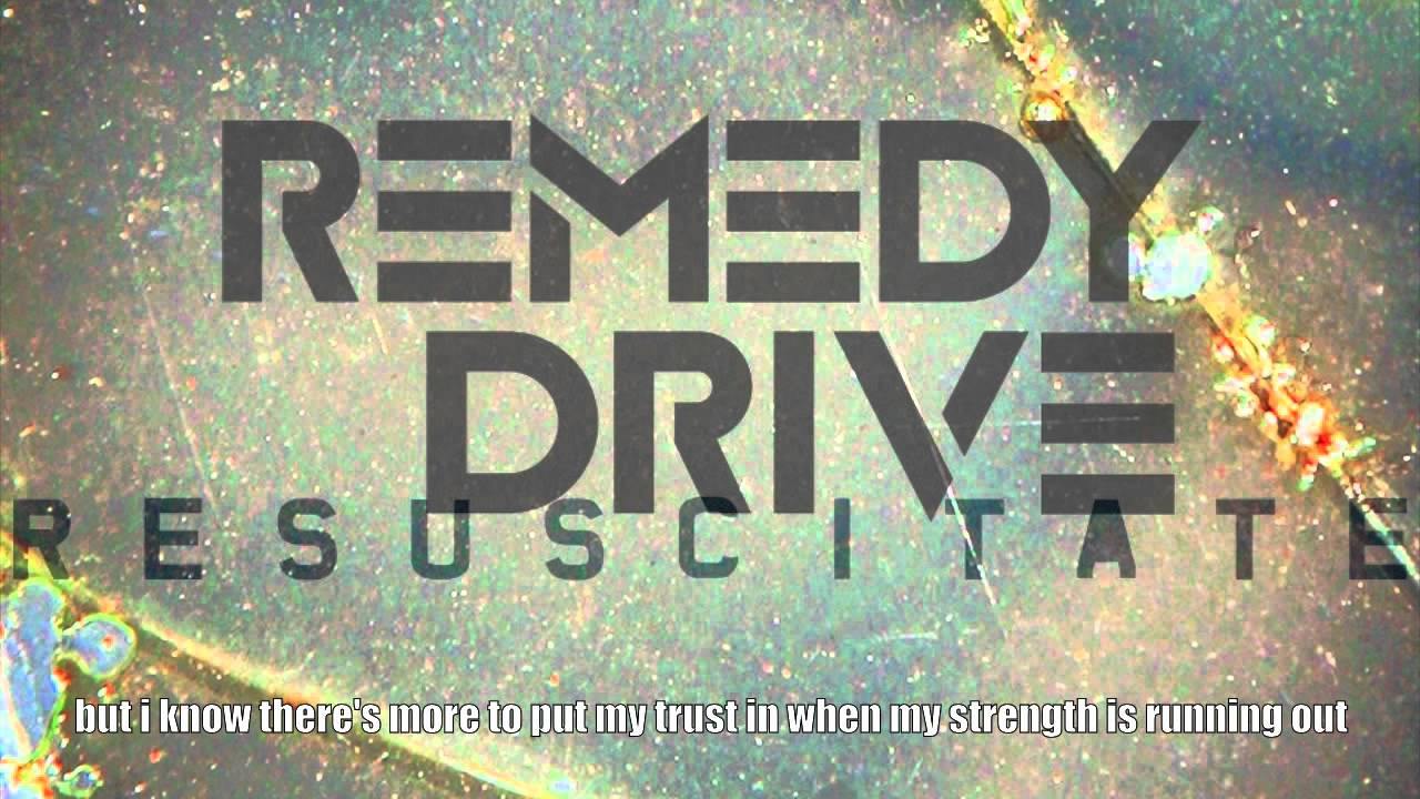 Remedy Drive - Hold On (With Lyrics)