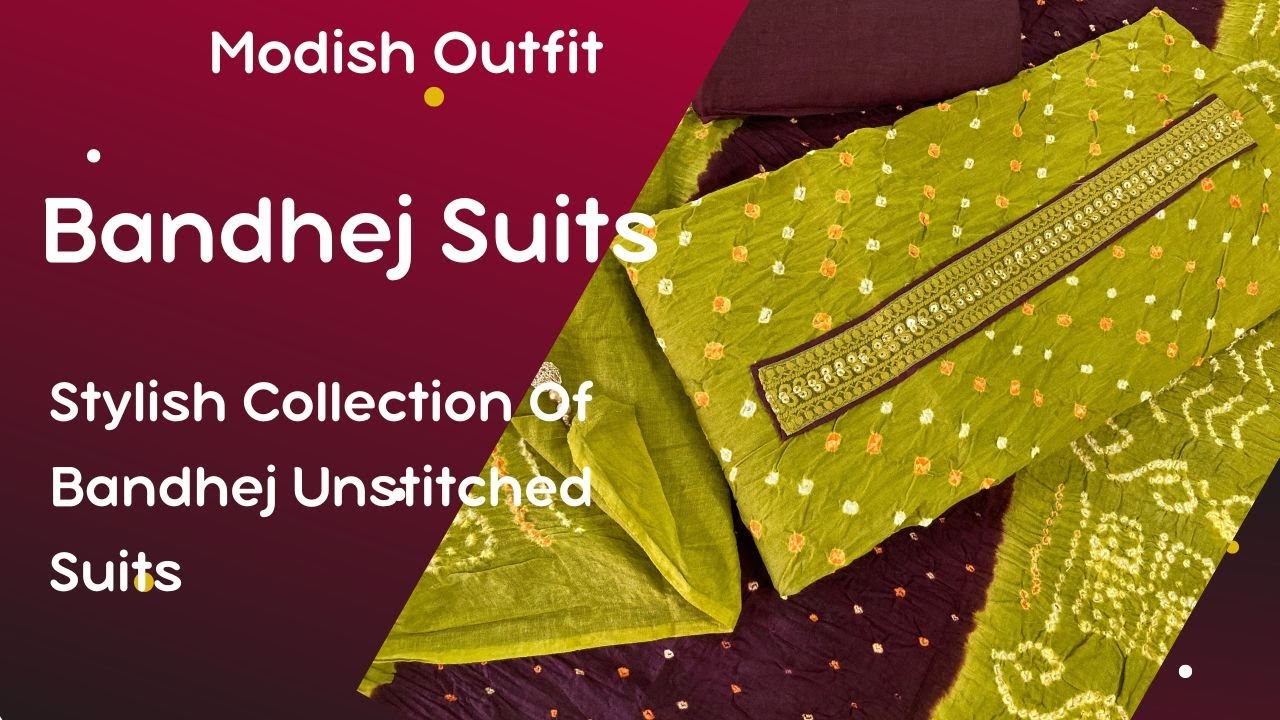 Stylish Collection Of Bandhej Unstitched Suits 