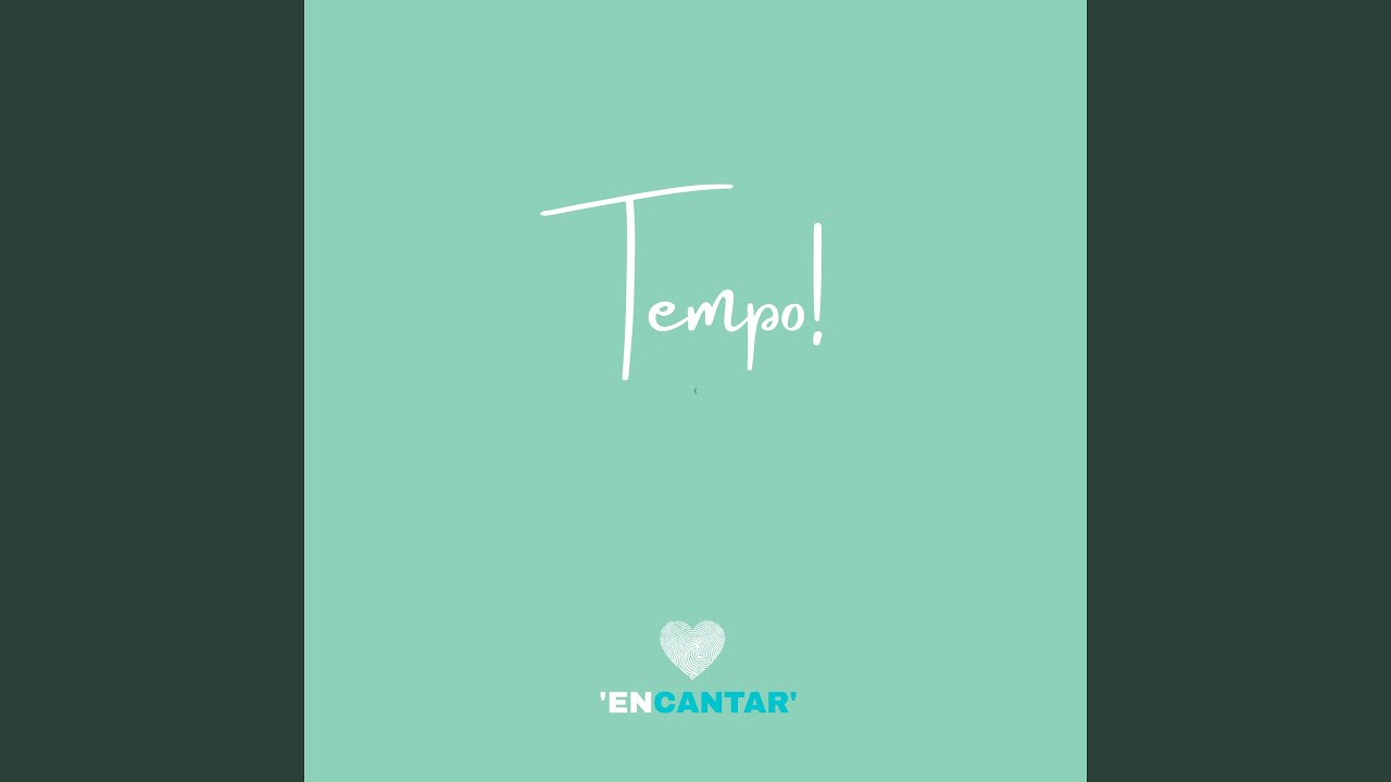 Tempo / Encantar (Aniversário de um Ano)