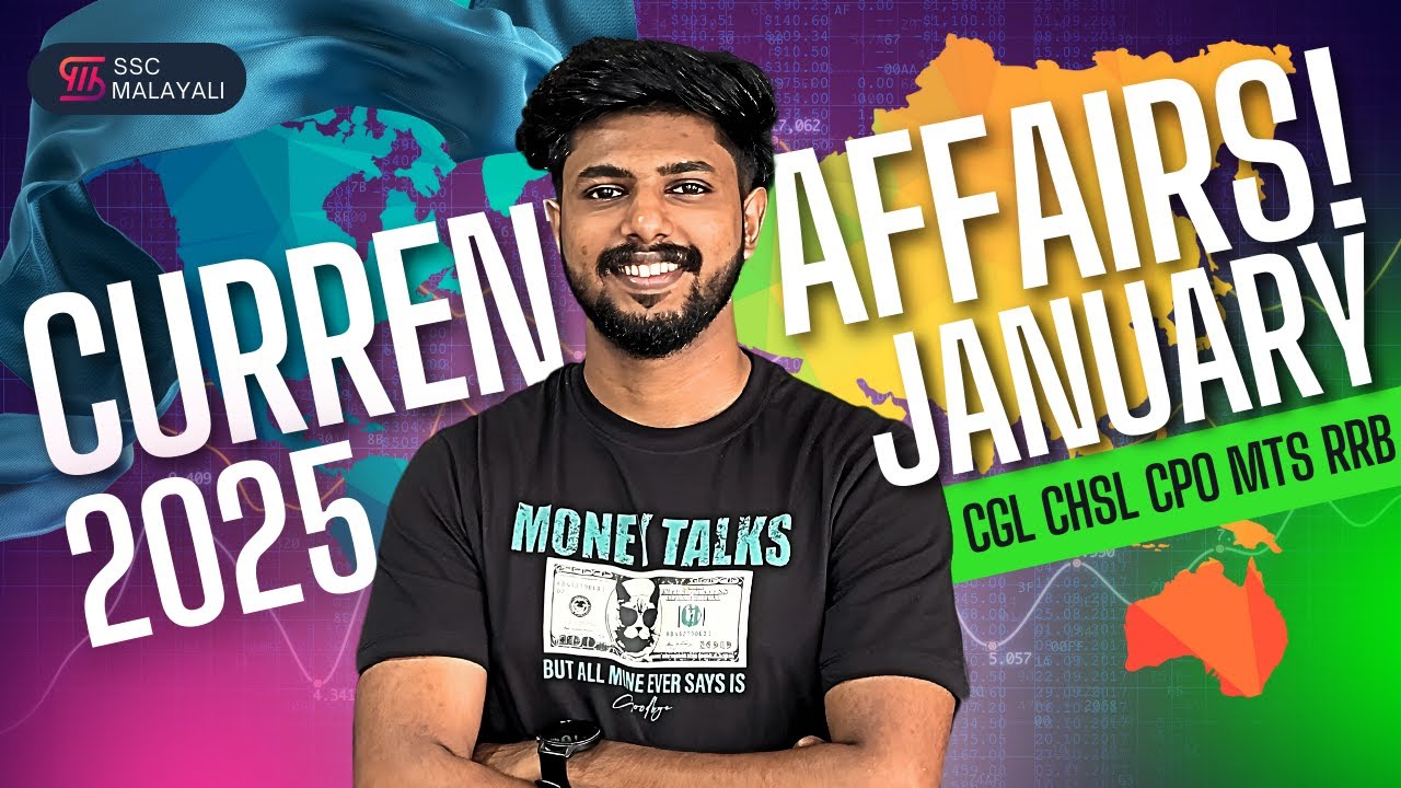 JANUARY 2025 II CURRENT AFFAIRS II SSC CGL, CHSL, GD, MTS, CPO, RRB NTPC, PSC #currentaffairs