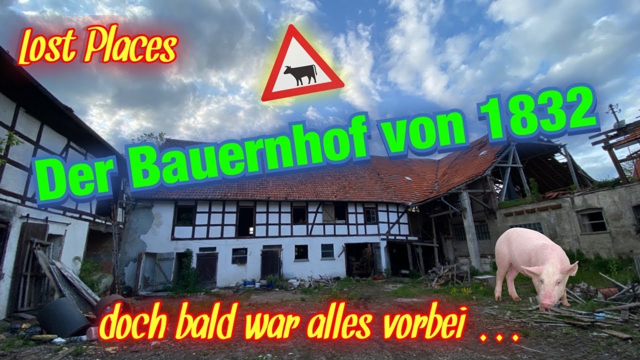 Der Bauernhof von 1832, doch bald war alles vorbei. - Lost Places | Mützes Welten