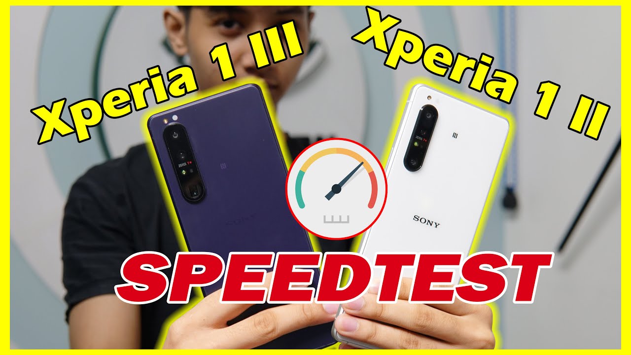 SPEED TEST Sony Xperia 1 Mark III vs Xperia 1 Mark II: Bất ngờ ...!!!