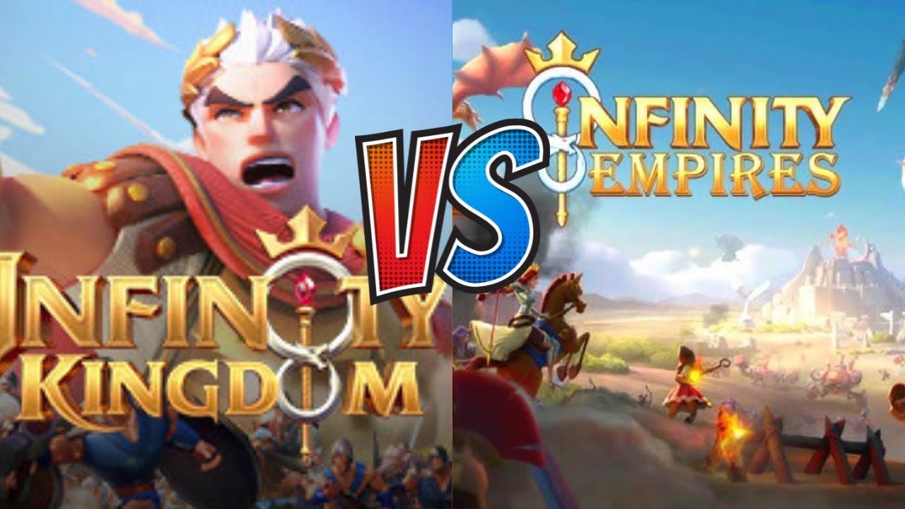 Infinity Kindom vs Infinity Empires - Which is BEST?...