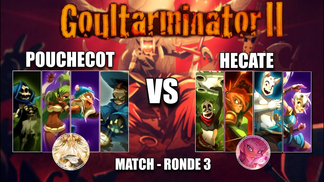 DOFUS PVP RETRO I Goultarminator II | MATCH RONDA 3 - 10ª Combat Pouchecot VS Hecate