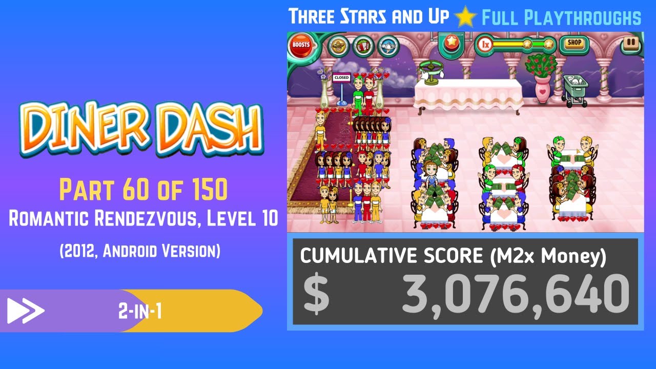 Diner Dash Classic (2012, Android) - Part 060 of 150: Romantic Rendezvous, Level 10
