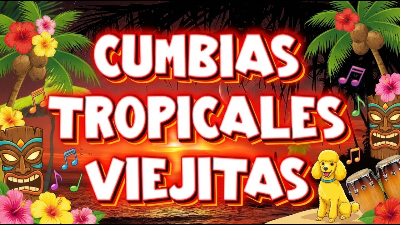 Cumbias Tropicales 2026💃🕺 Éxitos para Bailar Toda la Noche – Los Karkiks, Tropical Florida y Más