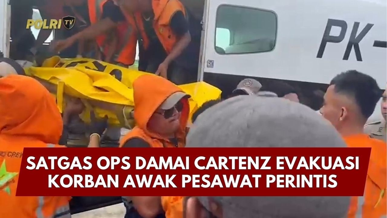 PRESISI UPDATE: SATGAS OPS DAMAI CARTENZ EVAKUASI KORBAN AWAK PESAWAT PERINTIS 12/02/26 (15.00)