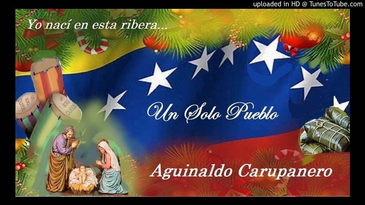 Aguinaldo carupanero - Un Solo Pueblo