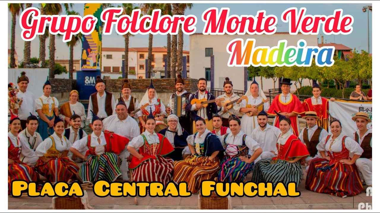 Placa Central Funchal - Grupo Folclore Monte Verde Madeira Island Portugal 2023