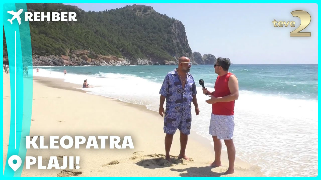 Rehber | Kleopatra Plajı